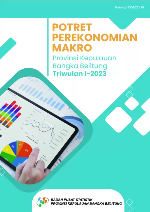 Potret Perekonomian Makro Provinsi Kepulauan Bangka Belitung Triwulan I-2023