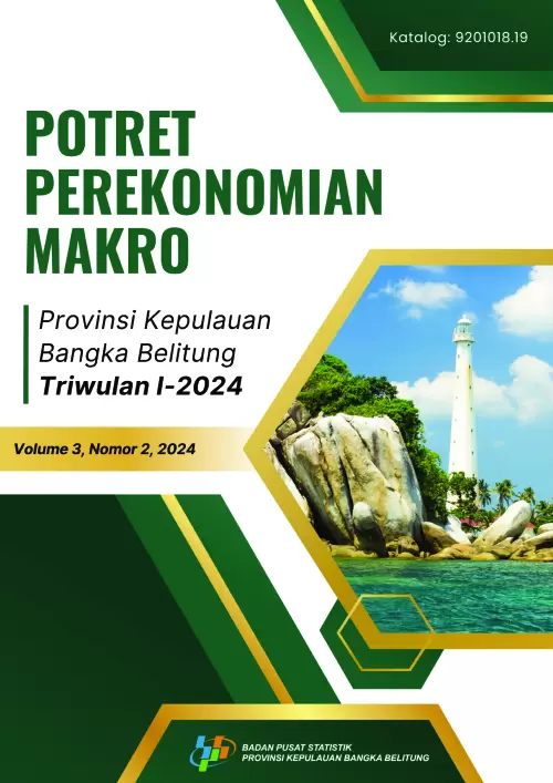 Potret Perekonomian Makro Provinsi Kepulauan Bangka Belitung Triwulan I-2024